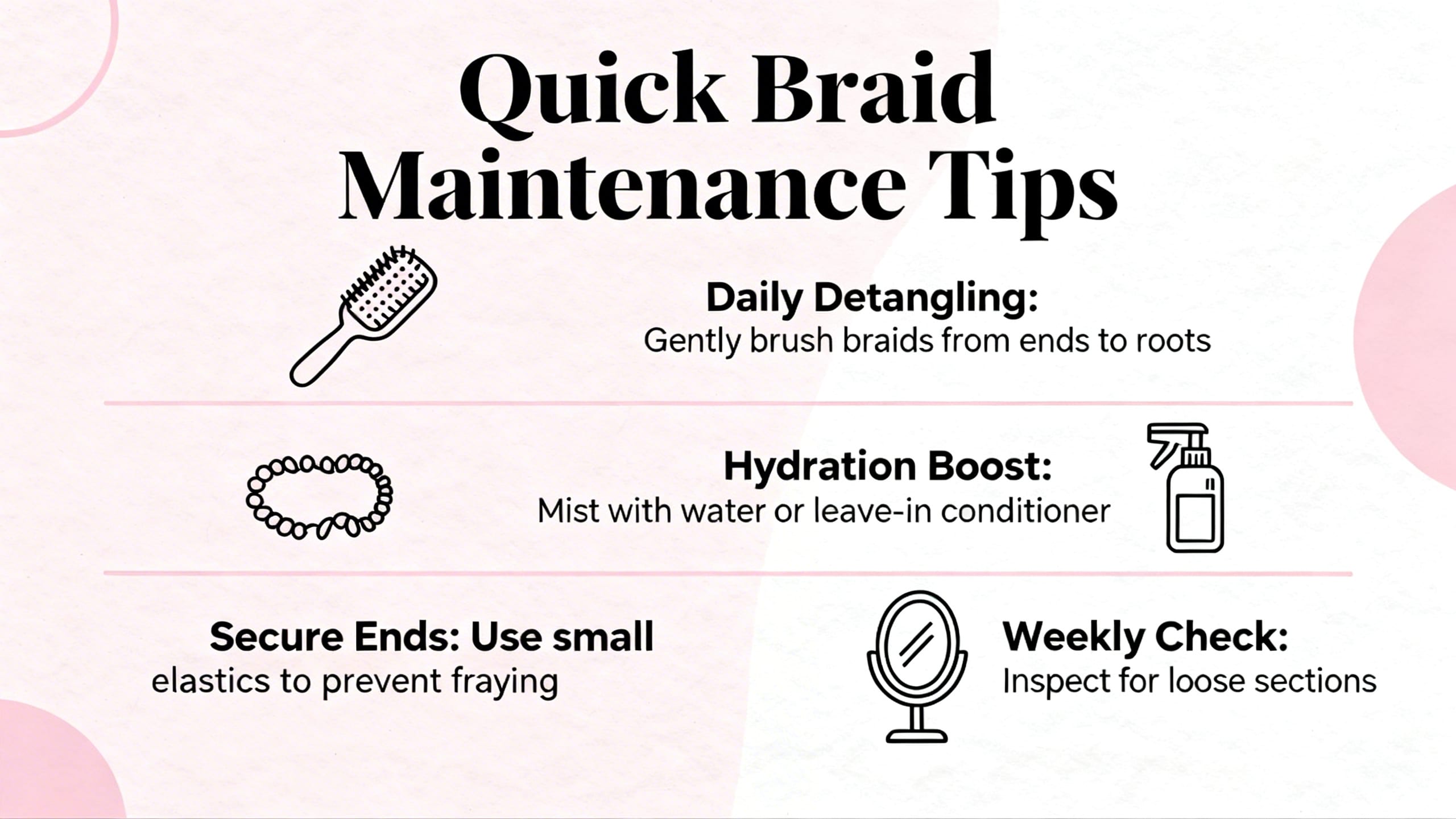 infographic on quick braid maintenance tips